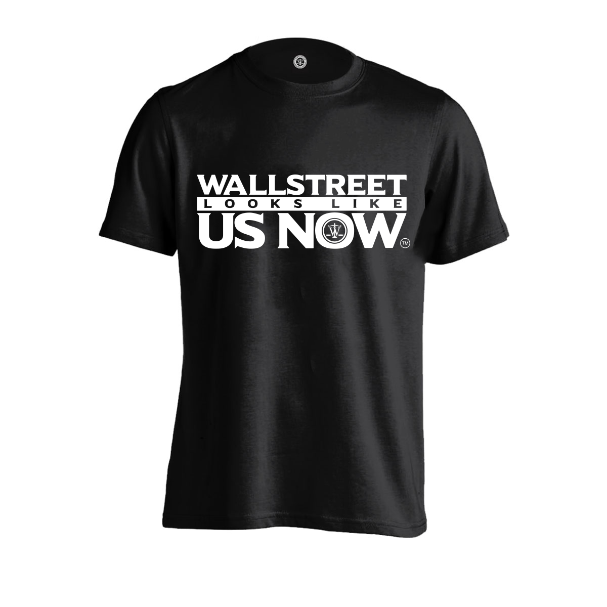 Wall Street Looks Like Us Now T-Shirt