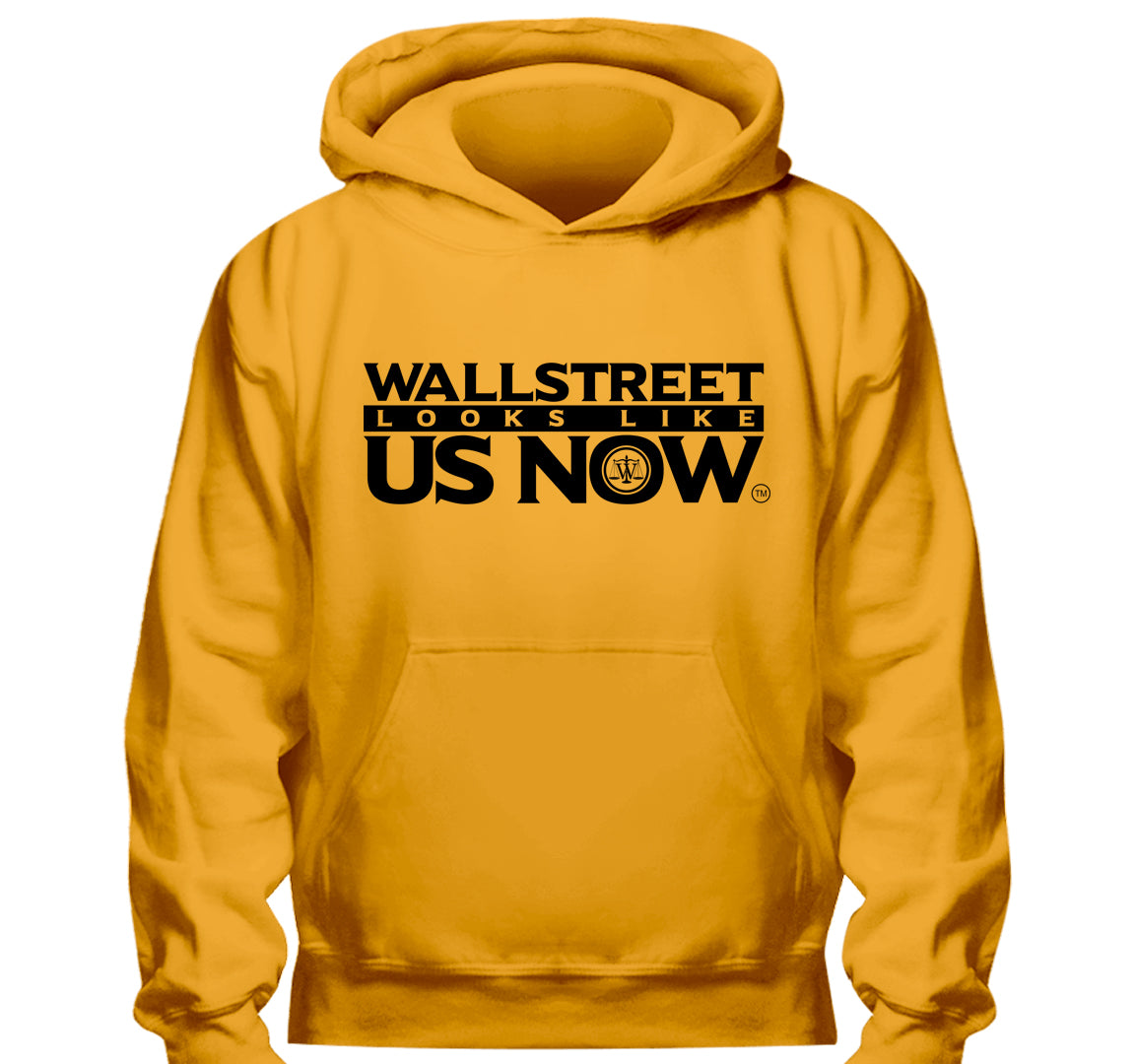 Wall Street Looks Like Us Now™ Hoodie
